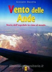 Vento delle Ande. Storia dellospedale in cima al mondo.pdf