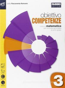 Obiettivo competenze. Quaderno. Per la Scuola media. Con espansione online vol.3.pdf
