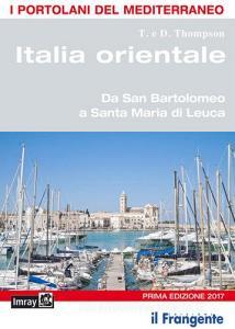 Italia orientale. Da San Bartolomeo a Santa Maria di Leuca. Portolano del Mediterraneo.pdf