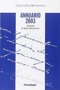 Annuario 2003. Attualità di Maria Montessori.pdf