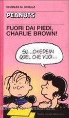 Fuori dai piedi, Charlie Brown!.pdf