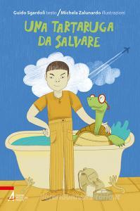 Ebook Una tartaruga da salvare di Guido Sgardoli edito da Edizioni Messaggero Padova