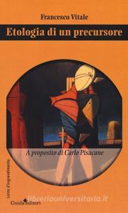Etologia di un precursore. A proposito di Carlo Pisacane.pdf
