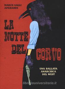 La notte del corvo. Una ballata anarchica del West.pdf