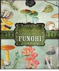 Atlante illustrato dei funghi.pdf