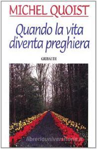 Quando la vita diventa preghiera.pdf