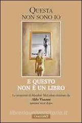 Questa non sono io. E questo non è un libro. Le intuizioni di Mashall McLuhan rivisitate da Aldo Vincent quarantanni dopo.pdf