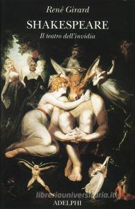 Shakespeare. Il teatro dellinvidia.pdf