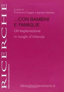 Con bambini e famiglie. Unesplorazione in luoghi dinfanzia.pdf