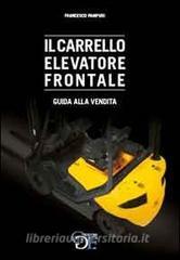 Il carrello elevatore frontale. Guida alla vendita.pdf