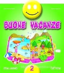 Buone vacanze. Italiano. Per la 2ª classe elementare.pdf