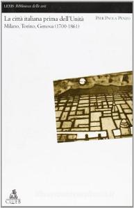 La città italiana prima dellunità. Milano, Torino, Genova (1700-1861).pdf