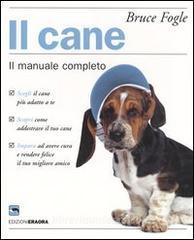 Il cane. Il manuale completo.pdf