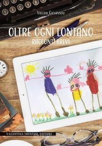 Oltre ogni lontano. Racconti brevi retedem.it Image