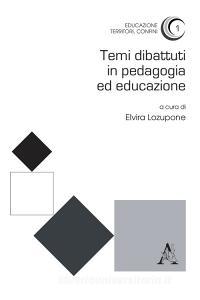 Temi dibattuti in pedagogia ed educazione.pdf