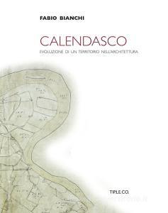Calendasco. Evoluzione di un territorio nellarchitettura.pdf
