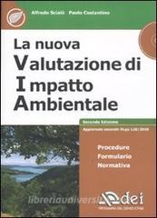La nuova valutazione di impatto ambientale. Con CD-ROM.pdf