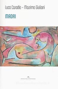 Madri. Dal complesso di Edipo alle madri reali.pdf