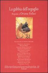 La gabbia dellorgoglio. Risposta a Oriana Fallaci.pdf