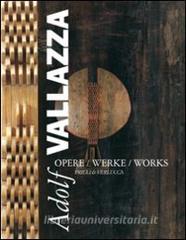 Adolf Vallazza. Opere-Werke-Works.pdf