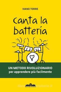 Canta la batteria. Un metodo rivoluzionario per apprendere più facilmente.pdf