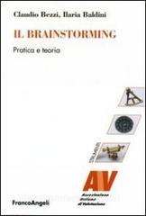 Il brainstorming. Pratica e teoria.pdf
