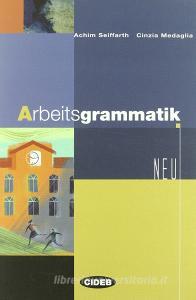 Arbeitsgrammatik. Per le Scuole superiori.pdf