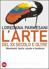 Arte del XX secolo e oltre. Movimenti, teorie, scuole e tendenze.pdf