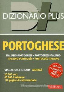 Dizionario portoghese. Italiano-portoghese, portoghese-italiano. Con ebook.pdf