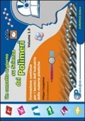 Un concetto al giorno su scienza dei polimeri. Formazione continua per i tecnici delle materie plastiche.pdf
