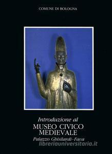 Introduzione al museo civico medioevale palazzo Ghisilardi-Fava.pdf