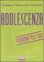 Adolescenza. Istruzioni per luso.pdf