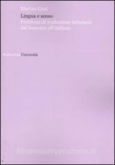 Lingua e senso. Problemi di traduzione letteraria dal francese allitaliano.pdf
