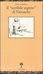 Il «terribile segreto» di Nietzsche.pdf