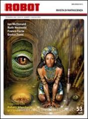 Robot. Rivista di fantascienza (2008) vol.53.pdf
