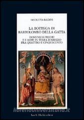 La bottega di Bartolomeo della Gatta. Domenico Pecori e l'arte in terra d'Arezzo tra Quattro e Cinquecento retedem.it Image