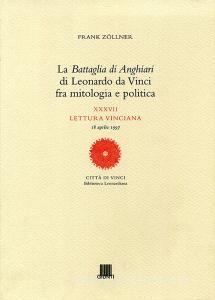 La battaglia di Anghiari di Leonardo da Vinci fra mitologia e politica.pdf
