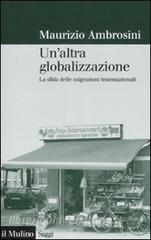 Un altra globalizzazione. La sfida delle migrazioni transnazionali.pdf