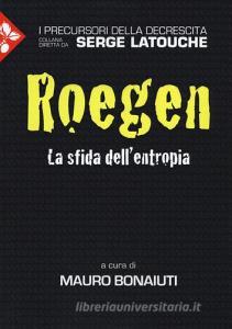 Georgescu-Roegen. La sfida dell'entropia retedem.it Image