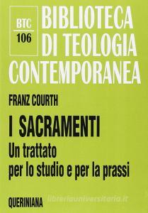 I sacramenti. Un trattato per lo studio e per la prassi.pdf
