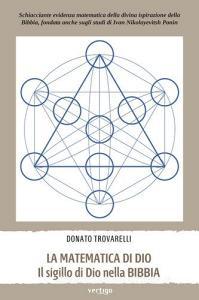 La matematica di Dio. Il sigillo di Dio nella Bibbia.pdf