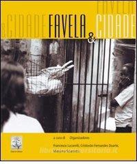 Favela & cidade. Ediz. italiana e portoghese.pdf