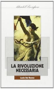 La rivoluzione necessaria.pdf