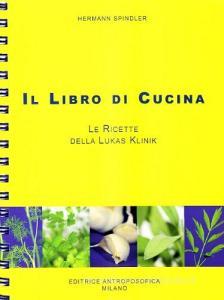 Il libro di cucina. Le ricette della Lukas Klinik.pdf