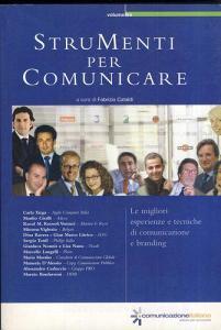 Strumenti per comunicare. Teoria e tecnica dai professionisti delle aziende leader vol.3.pdf