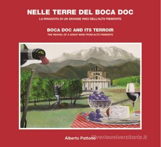 Nelle terre del Boca doc. La rinascita di un grande vino dellAlto Piemonte. Ediz. italiana e inglese.pdf