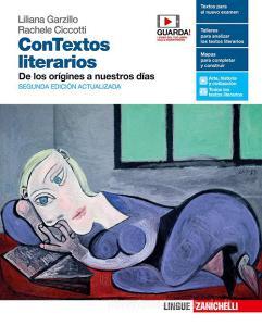 ConTextos literarios. Volume unico: De los orígines a nuestros días. Per le Scuole superiori. Con e-book. Con espansione online.pdf