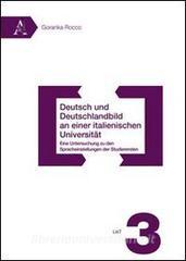 Deutsch und deutschlandbild an einer italienischen universität. Eine untersuchung zu den sprachenstellungen der studierenden.pdf