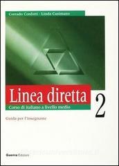 Linea diretta 2. Corso di italiano a livello medio. Guida per linsegnante.pdf
