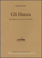 Gli Hunza. Un popolo che ignora la malattia.pdf